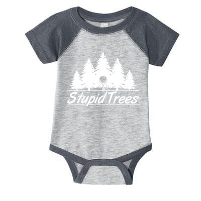 Funny Golfer Stupid Trees Infant Baby Jersey Bodysuit