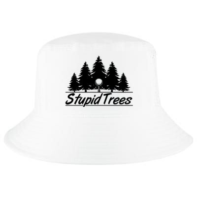 Funny Golfer Stupid Trees Cool Comfort Performance Bucket Hat