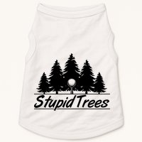 Funny Golfer Stupid Trees Doggie Tank