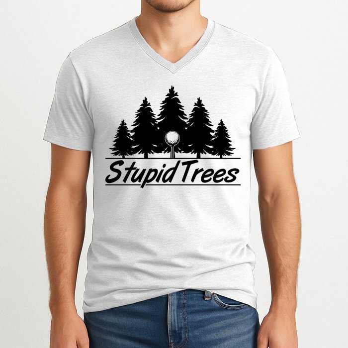 Funny Golfer Stupid Trees V-Neck T-Shirt