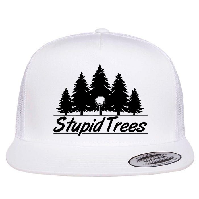 Funny Golfer Stupid Trees Flatbill Hat