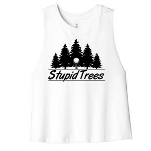 Funny Golfer Stupid Trees Women's Racerback Cropped Tank