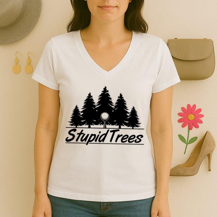 Funny Golfer Stupid Trees Women's V-Neck T-Shirt