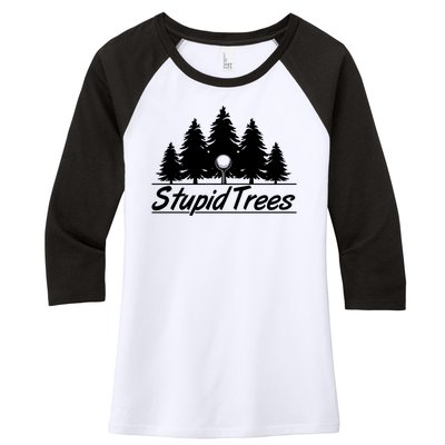 Funny Golfer Stupid Trees Women's Tri-Blend 3/4-Sleeve Raglan Shirt