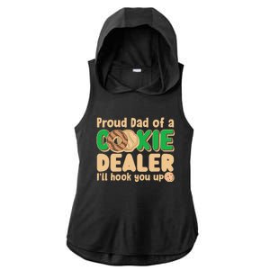 Funny Girl Scout Proud Dad Of A Cookie Dealer I'll Hook You Up Ladies PosiCharge Tri-Blend Wicking Draft Hoodie Tank