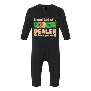 Funny Girl Scout Proud Dad Of A Cookie Dealer I'll Hook You Up Infant Fleece One Piece