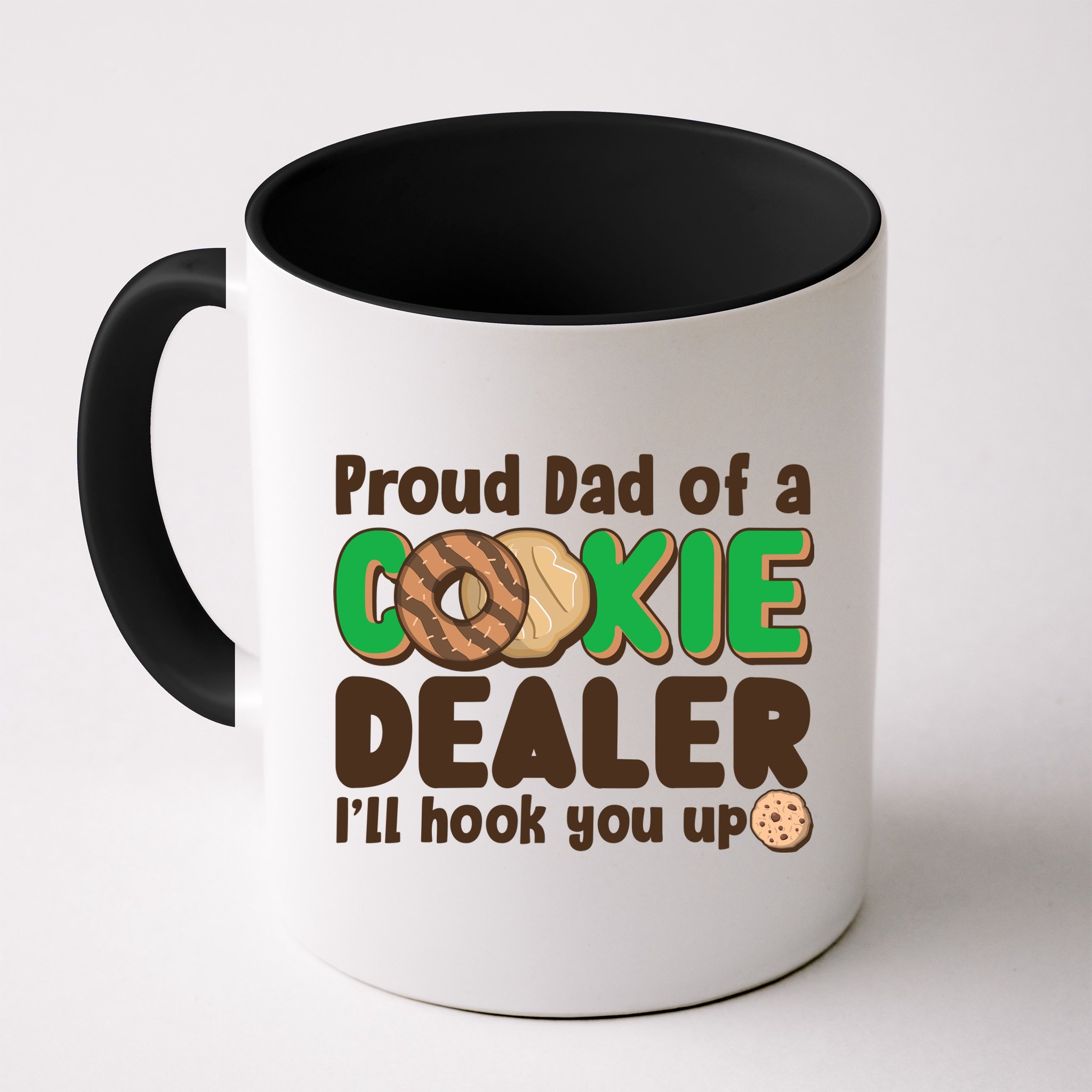 Funny Girl Scout Proud Dad Of A Cookie Dealer I'll Hook You Up Mug