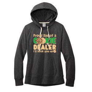 Funny Girl Scout Proud Dad Of A Cookie Dealer I'll Hook You Up Women's Fleece Hoodie