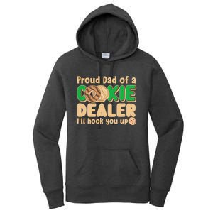 Funny Girl Scout Proud Dad Of A Cookie Dealer I'll Hook You Up Women's Pullover Hoodie