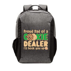 Funny Girl Scout Proud Dad Of A Cookie Dealer I'll Hook You Up Vector Backpack