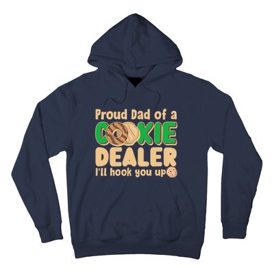 Funny Girl Scout Proud Dad Of A Cookie Dealer I'll Hook You Up Hoodie