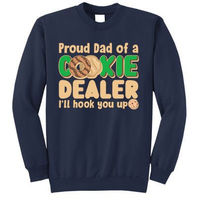 Funny Girl Scout Proud Dad Of A Cookie Dealer I'll Hook You Up Sweatshirt