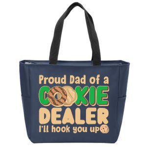 Funny Girl Scout Proud Dad Of A Cookie Dealer I'll Hook You Up Zip Tote Bag