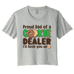 Funny Girl Scout Proud Dad Of A Cookie Dealer I'll Hook You Up Women's Crop Top Tee