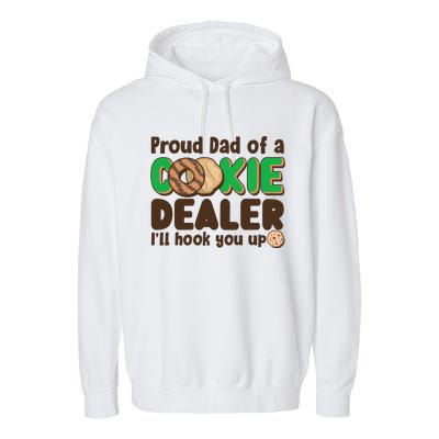 Funny Girl Scout Proud Dad Of A Cookie Dealer I'll Hook You Up Garment-Dyed Fleece Hoodie