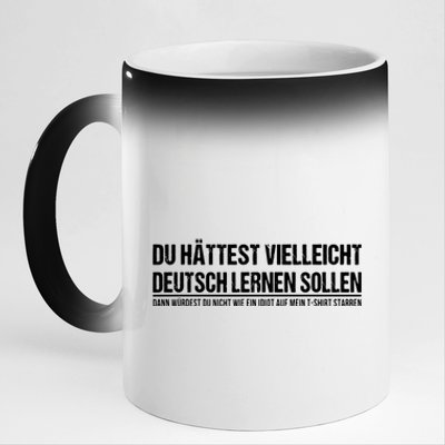 Funny German Speaker Shirts Deutschland Quote Gift 11oz Black Color Changing Mug