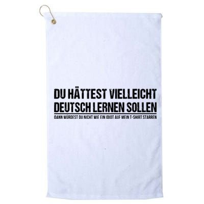 Funny German Speaker Shirts Deutschland Quote Gift Platinum Collection Golf Towel