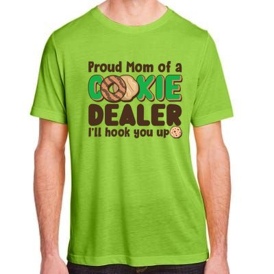 Funny Girl Scout Proud Mom Of A Cookie Dealer I'll Hook You Up Adult ChromaSoft Performance T-Shirt