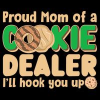 Funny Girl Scout Proud Mom Of A Cookie Dealer I'll Hook You Up 16 in Basic Backpack