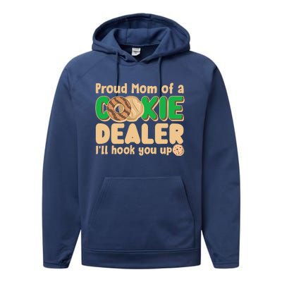 Funny Girl Scout Proud Mom Of A Cookie Dealer I'll Hook You Up Performance Fleece Hoodie