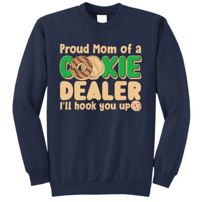 Funny Girl Scout Proud Mom Of A Cookie Dealer I'll Hook You Up Sweatshirt