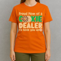 Funny Girl Scout Proud Mom Of A Cookie Dealer I'll Hook You Up T-Shirt
