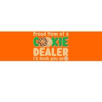 Funny Girl Scout Proud Mom Of A Cookie Dealer I'll Hook You Up Bumper Sticker