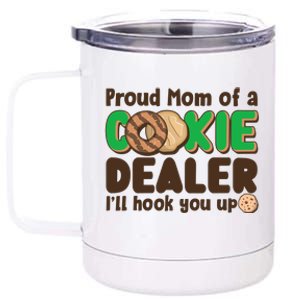 Funny Girl Scout Proud Mom Of A Cookie Dealer I'll Hook You Up 12 oz Stainless Steel Tumbler Cup