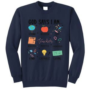 Funny God Says I Am Teacher Bible Verse Christian Teacher Teacher God Says Tall Sweatshirt