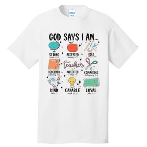 Funny God Says I Am Teacher Bible Verse Christian Teacher Teacher God Says Tall T-Shirt