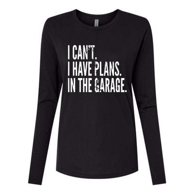 Funny Garage Sayings Car Lovers Workshop Mechanics Humor Womens Cotton Relaxed Long Sleeve T-Shirt