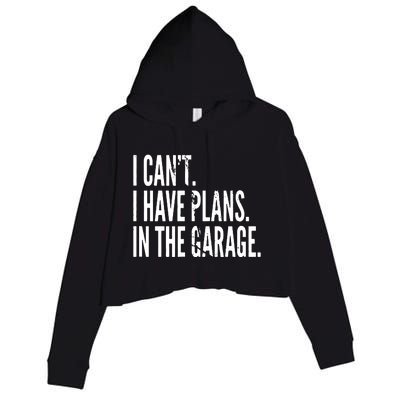 Funny Garage Sayings Car Lovers Workshop Mechanics Humor Crop Fleece Hoodie