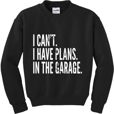 Funny Garage Sayings Car Lovers Workshop Mechanics Humor Kids Sweatshirt