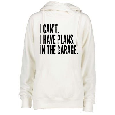 Funny Garage Sayings Car Lovers Workshop Mechanics Humor Womens Funnel Neck Pullover Hood