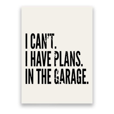 Funny Garage Sayings Car Lovers Workshop Mechanics Humor Poster