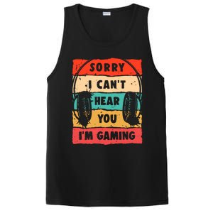 Funny Gamer Sorry I Can't Hear You I'm Gaming PosiCharge Competitor Tank