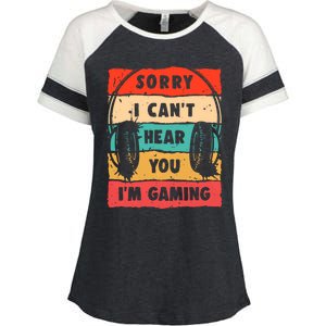 Funny Gamer Sorry I Can't Hear You I'm Gaming Enza Ladies Jersey Colorblock Tee