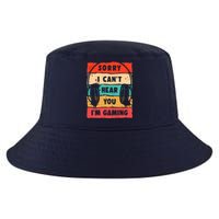 Funny Gamer Sorry I Can't Hear You I'm Gaming Cool Comfort Performance Bucket Hat