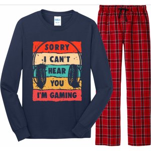 Funny Gamer Sorry I Can't Hear You I'm Gaming Long Sleeve Pajama Set