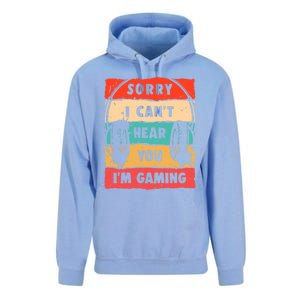 Funny Gamer Sorry I Can't Hear You I'm Gaming Unisex Surf Hoodie