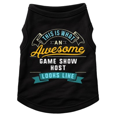 Funny Game Show Host Awesome Job Occupation Graduation Doggie Tank