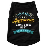 Funny Game Show Host Awesome Job Occupation Graduation Doggie Tank