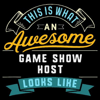 Funny Game Show Host Awesome Job Occupation Graduation T-Shirt