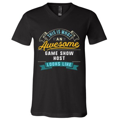 Funny Game Show Host Awesome Job Occupation Graduation V-Neck T-Shirt
