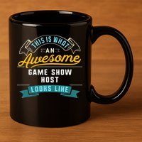 Funny Game Show Host Awesome Job Occupation Graduation 11oz C Handle Ceramic Mug