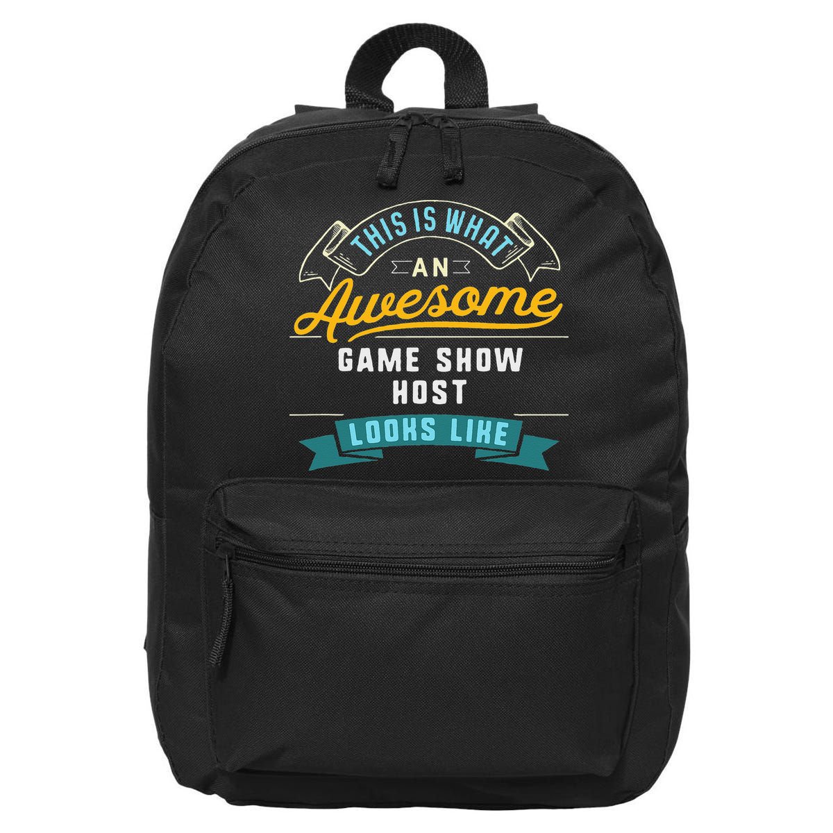 Funny Game Show Host Awesome Job Occupation Graduation 16 in Basic Backpack