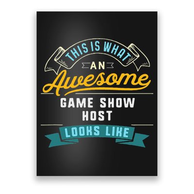 Funny Game Show Host Awesome Job Occupation Graduation Poster