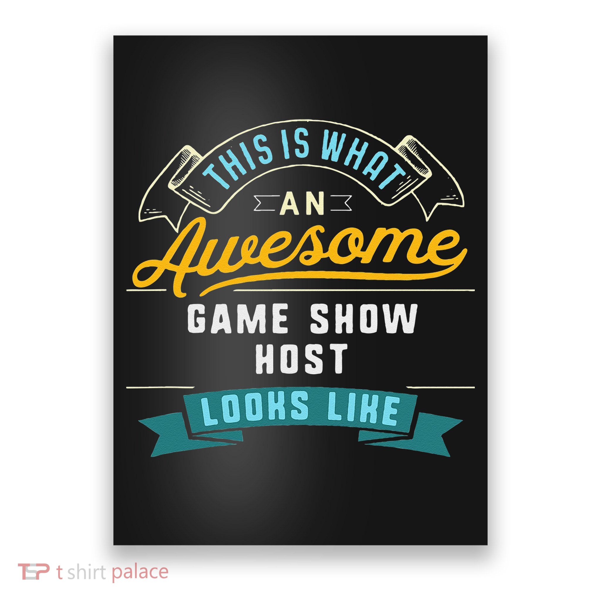 Funny Game Show Host Awesome Job Occupation Graduation Poster