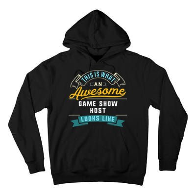 Funny Game Show Host Awesome Job Occupation Graduation Tall Hoodie