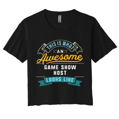 Funny Game Show Host Awesome Job Occupation Graduation Crop Top